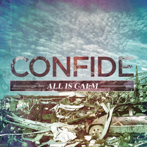 收听Confide的We Just Wanted Freedom歌词歌曲