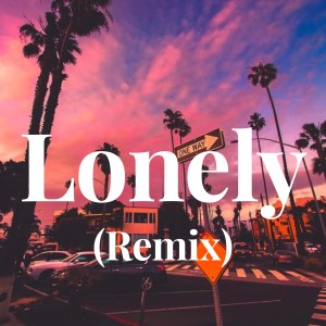 Album Lonely (Remix) from Alliaune Dhamala
