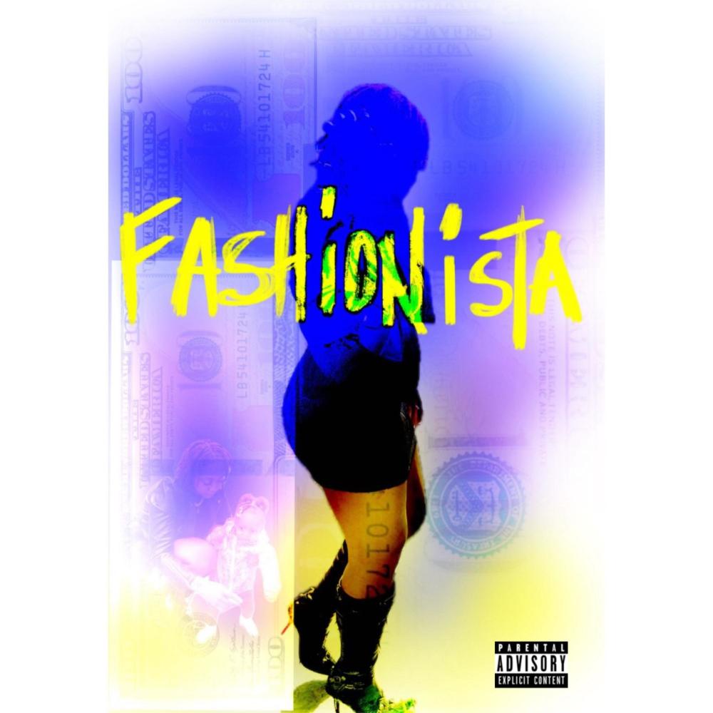 Fashionista (Explicit)