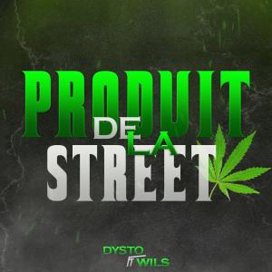 Wils的專輯PRODUIT DE LA STREET (feat. WILS) [Explicit]