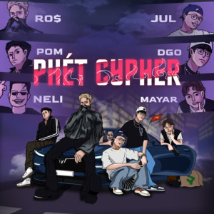 Album Phét Cypher (Explicit) from RO$