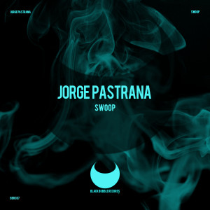 Album Swoop (Explicit) oleh Jorge Pastrana
