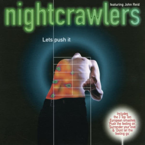 ดาวน์โหลดและฟังเพลง Let's Push It พร้อมเนื้อเพลงจาก Nightcrawlers