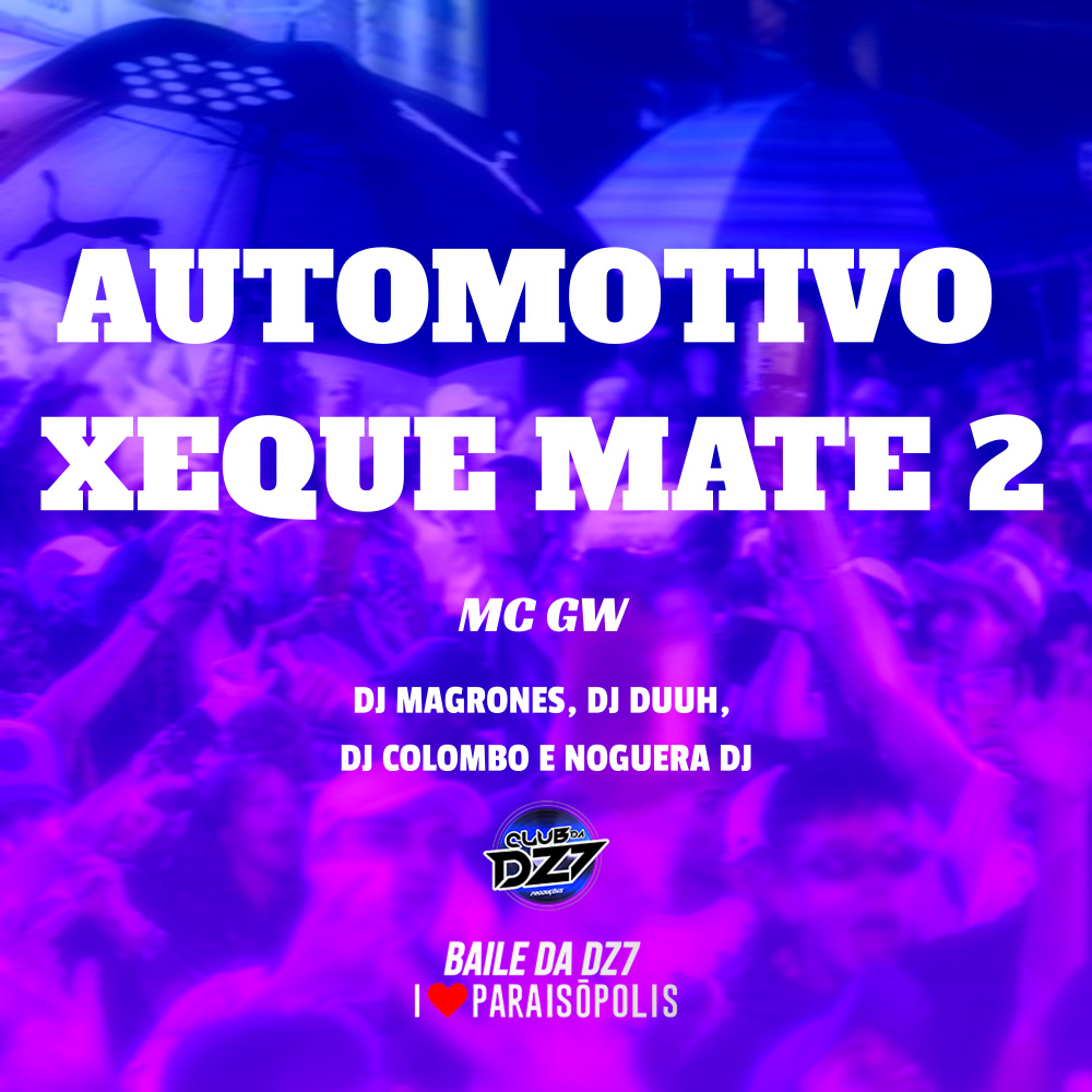 Automotivo Xeque Mate 2 (Explicit)