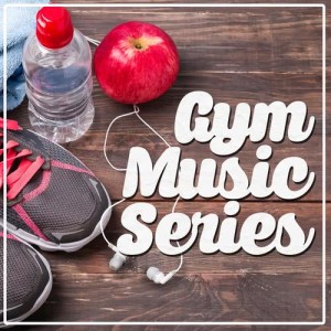 Gym Music Series