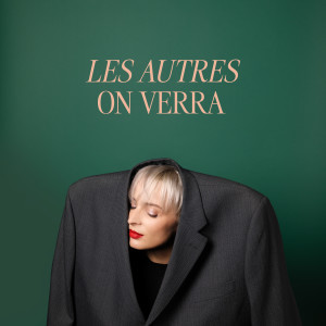 Album Les autres on verra from Madame Monsieur