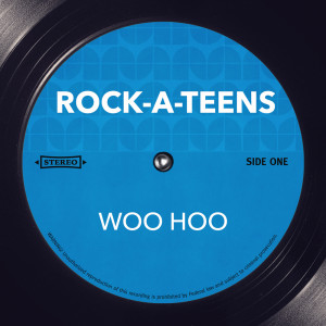 收听Rock-A-Teens的Lotta Boppin'歌词歌曲