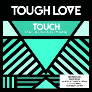 收聽Tough Love的Touch (Tobtok Remix)歌詞歌曲
