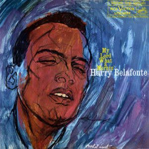 收聽Harry Belafonte的Oh Freedom歌詞歌曲