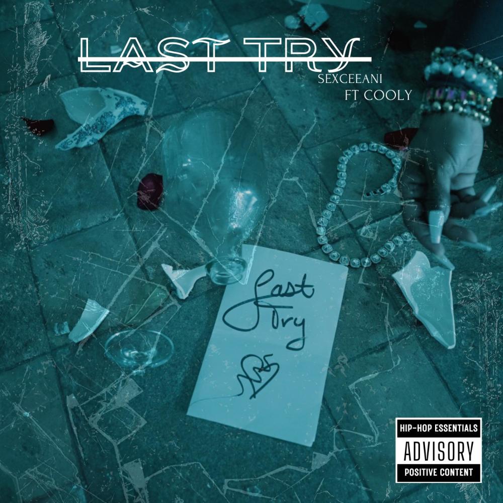 Last Try (feat. Cooly) (Explicit)