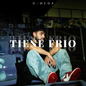 O-Méga的專輯Tiene Frìo