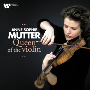 Anne Sophie Mutter的專輯Queen of the Violin