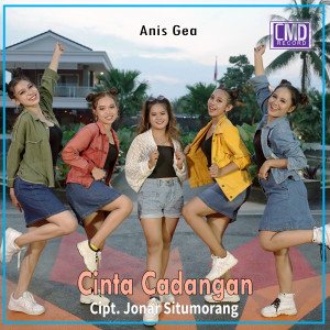 Album Cinta Cadangan oleh Anis Gea