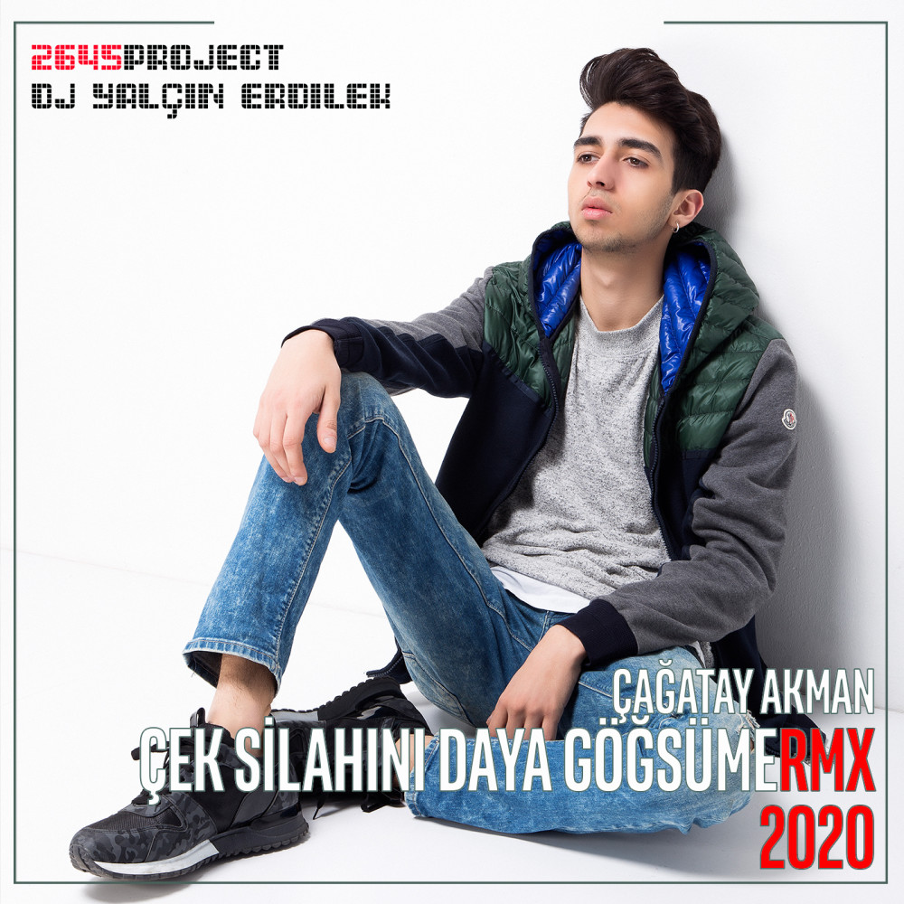 Çek Silahını Daya Göğsüme (Dj Yalçın Erdilek Remix, 2645 Project, Vol. 4)