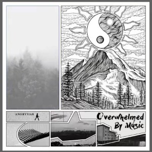 Album Overwhelmed By Music oleh Angry5JaR