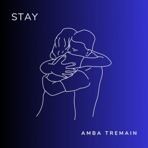Amba Tremain的專輯Stay