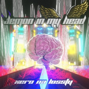 收聽Xero na lossfy的Demon in my head (Explicit)歌詞歌曲