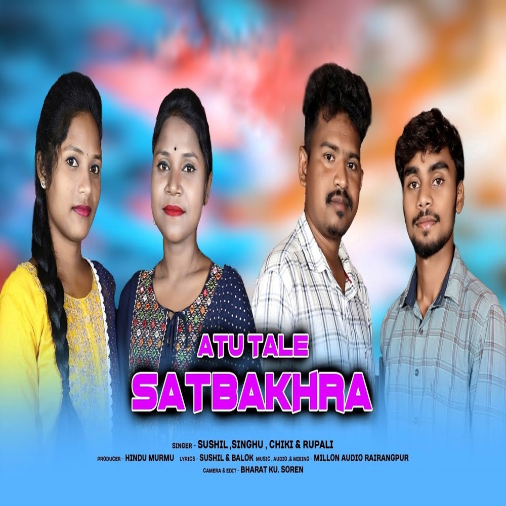 Atu Tale Satbakhra (Santali)