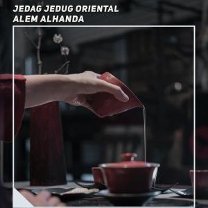 Jedag Jedug Oriental (Explicit)