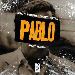 ดาวน์โหลดและฟังเพลง Pablo (Extended Mix) พร้อมเนื้อเพลงจาก Joel Fletcher