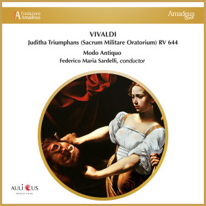 Album Vivaldi: Juditha Triumphans (Sacrum Militare Oratorium) RV 644 oleh Antonio Vivaldi