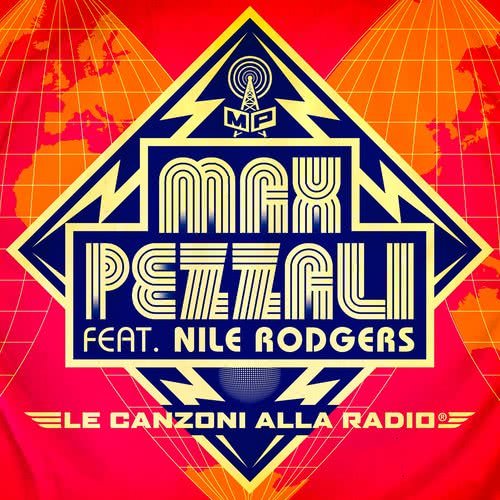 Le canzoni alla radio (feat. Nile Rodgers)