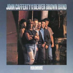 John Cafferty & The Beaver Brown Band的專輯Roadhouse