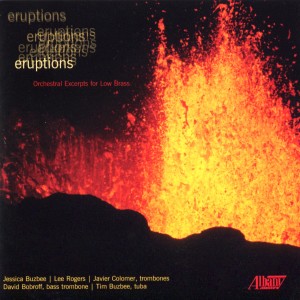 Eruptions: Orchestral Excerpts for Low Brass
