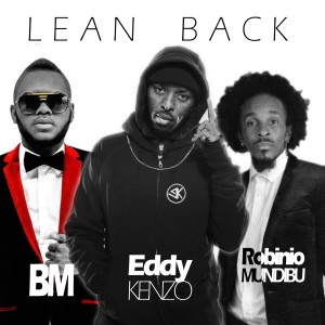 收听Eddy Kenzo的Lean Back歌词歌曲