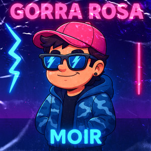Listen to Gorra Rosa song with lyrics from Moir