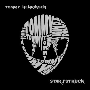收聽Tommy Henriksen的Famous歌詞歌曲