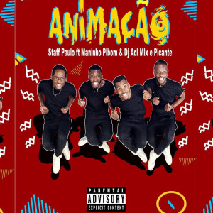 Listen to Animação (Explicit) song with lyrics from Staff Paulo