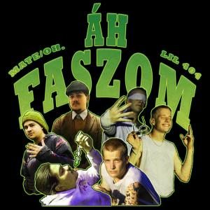 Lil 404的專輯áh faszom (feat. Mate/OH.) (Explicit)