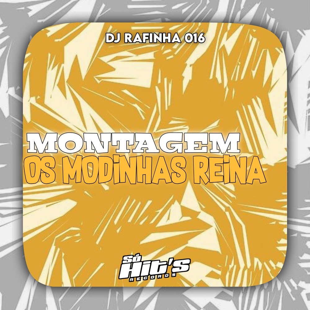 Montagem os Modinhas Reina (Explicit)