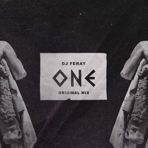 Listen to One song with lyrics from DJ Feray