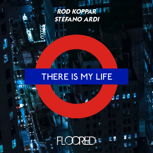 Listen to There Is My Life (Extended Mix) song with lyrics from Rod Koppar