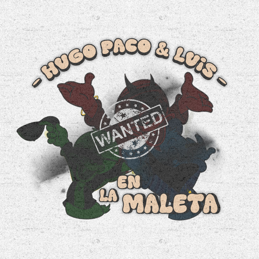 En la maleta - Hugo, Paco y Luis (Explicit)