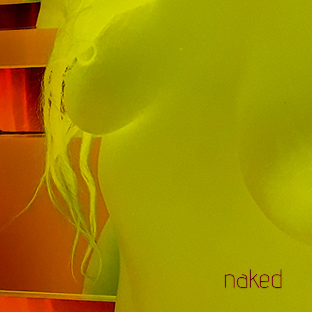 Naked