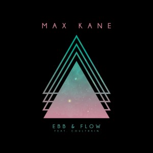 ดาวน์โหลดและฟังเพลง Ebb & Flow พร้อมเนื้อเพลงจาก Max Kane