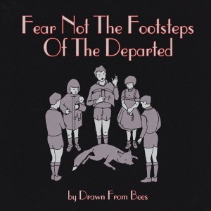 Dengarkan Too Long lagu dari Drawn From Bees dengan lirik