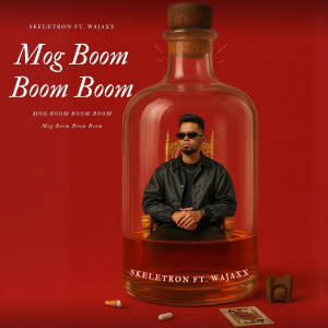 Listen to Mog Boom Boom Boom song with lyrics from Skeletron