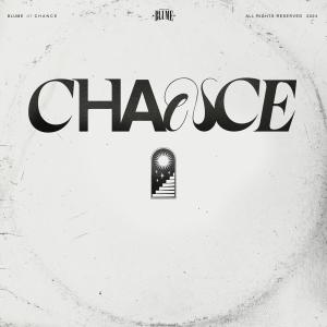 收聽Blume的CHANCE歌詞歌曲