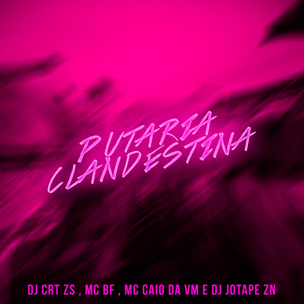 Putaria Clandestina