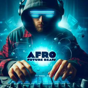 Future Beats的專輯AFRO