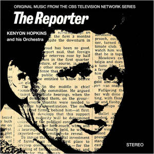 Kenyon Hopkins的专辑The Reporter (Original Music from the Television Series)