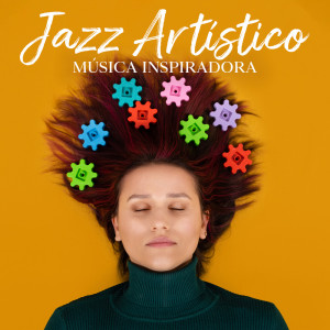 Música de Fondo Colección的專輯Jazz Artístico (Música Inspiradora para Trabajar)