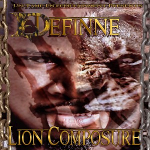 Definne的專輯Lion Composure (Super Litty) (Explicit)
