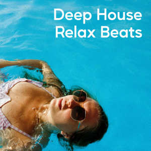 Ibiza Deep House的專輯Deep House Relax Beats
