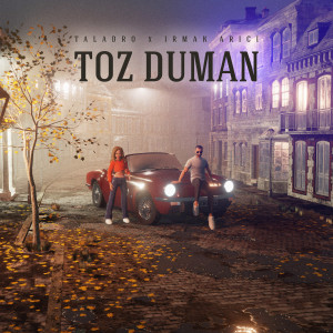 Listen to Toz Duman song with lyrics from Taladro