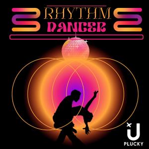 收聽Plucky的Rhythm Dancer歌詞歌曲